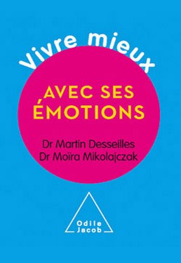 Mieux vivre avec ses émotions