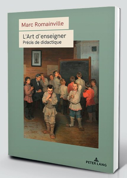 L'art d'enseigner : un ouvrage concret à destination des enseignants 