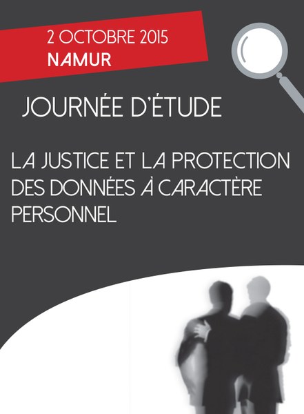 La justice et la protection des données à caractère personnel