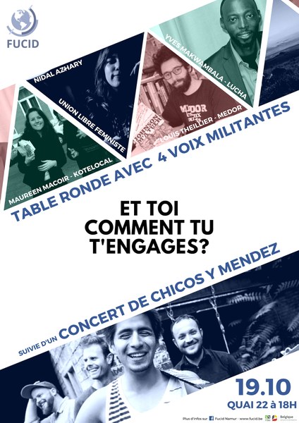 FUCID: Table ronde "Et toi, comment tu t'engages?"/Concert 