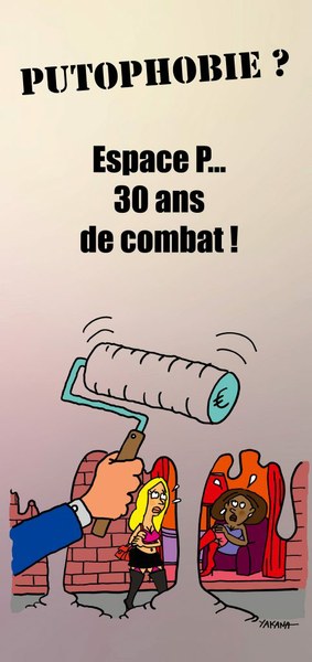 Putophobie ? Espace P... 30 ans de combat !