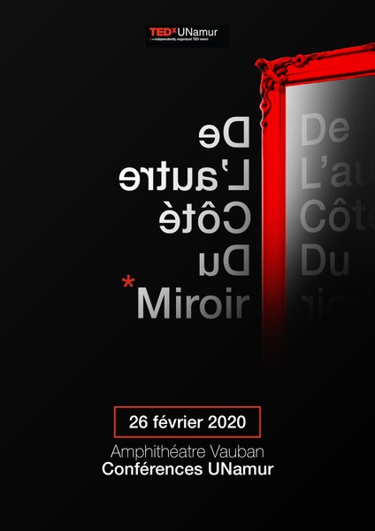 TEDx UNamur 2020 : De l'autre côté du miroir