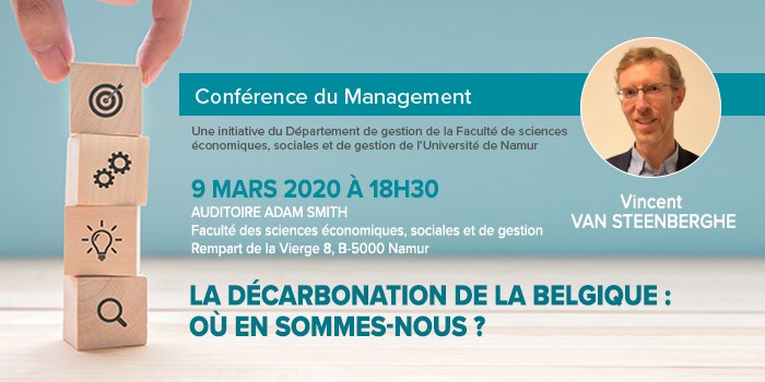 Quatrième Conférence de la gestion de la transition : "la décarbonisation de la Belgique : où en sommes-nous ?" - Vincent Van Steenberghe