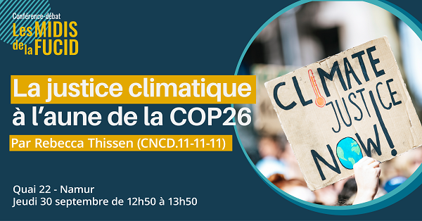 Midi de la FUCID : La justice climatique à l’aune de la COP26