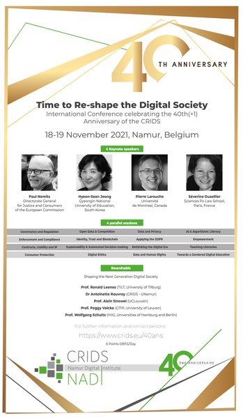 Time to Re-Shape the Digital Society | International Conference celebrating the 40th Anniversary of the CRIDS