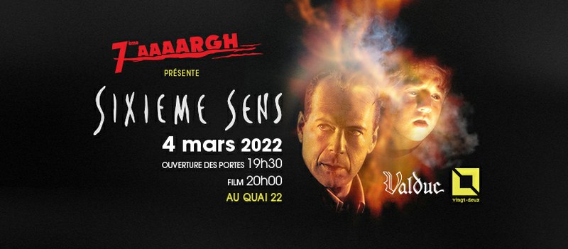 Projection du film "Sixième sens" au Quai 22