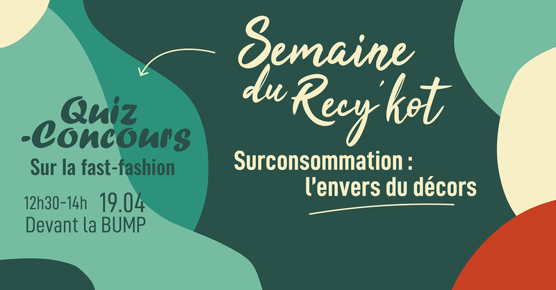 Semaine du Recy'kot : Quiz-concours sur la fast fashion