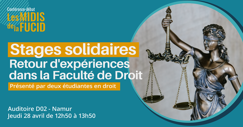 Stages solidaires : retour d'expériences dans la Faculté de Droit - Midi de la FUCID