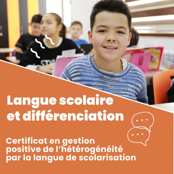 Certificat en langue scolaire et différenciation - Séance d'information