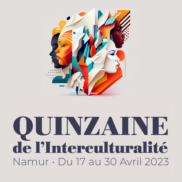 La Quinzaine de l'interculturalité - Conférence World-café : "Feu vert: équivalence de diplômes et accès aux études constats et pistes de solutions"