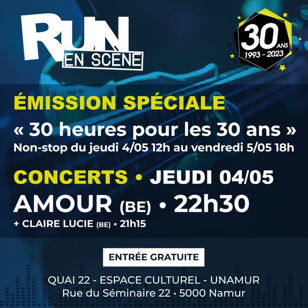 Concert gratuit des 30 ans de la RUN : Claire Lucie + Amour