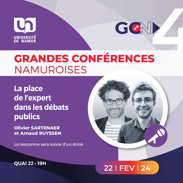 Grandes Conférences Namuroises (GCN)| La place de l'expert·e dans les débats publics