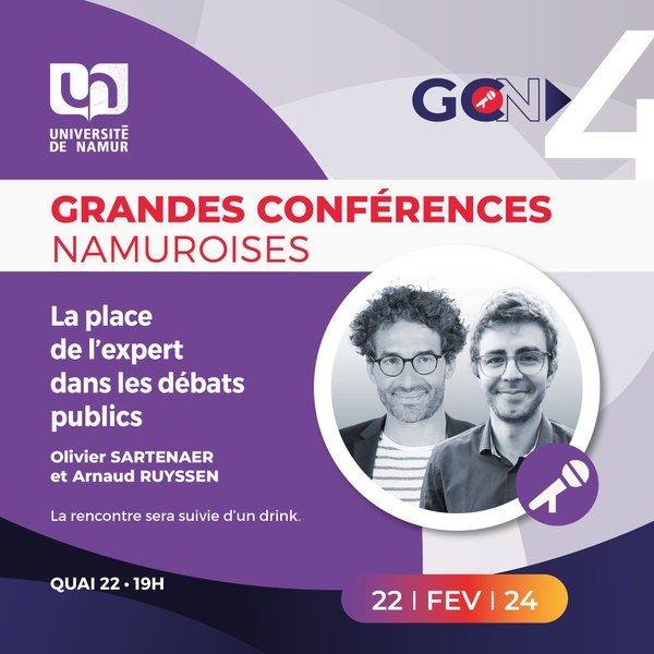 Grandes Conférences Namuroises (GCN)| La place de l'expert·e dans les débats publics