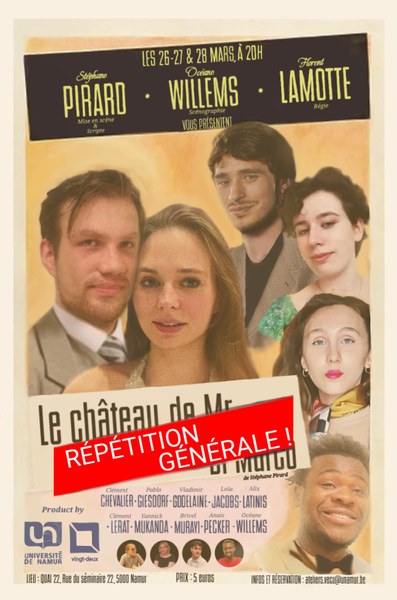 Deuxième représentation théâtrale par la troupe universitaire : "Répétition générale"