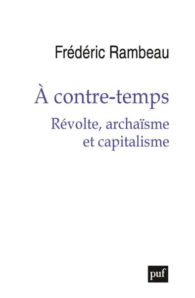 Table-ronde "À contre-temps" de F. Rambeau